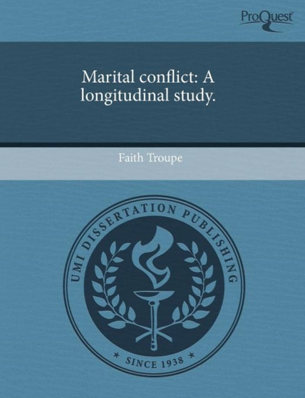 Marital Conflict: A Longitudinal Study