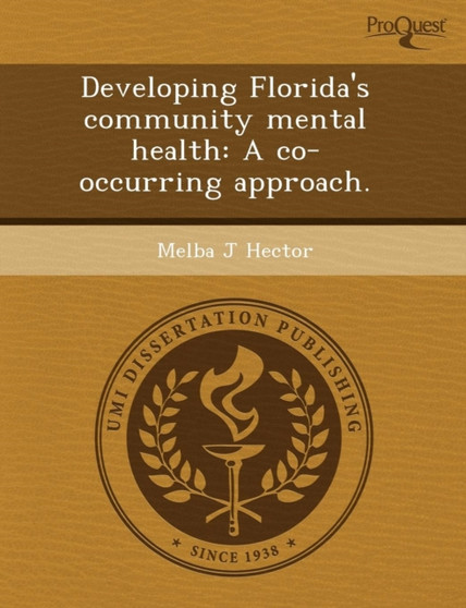 Developing Florida's Community Mental Health: A Co-Occurring Approach
