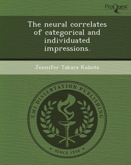 The Neural Correlates of Categorical and Individuated Impressions