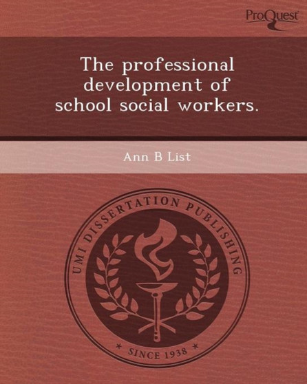The Professional Development of School Social Workers