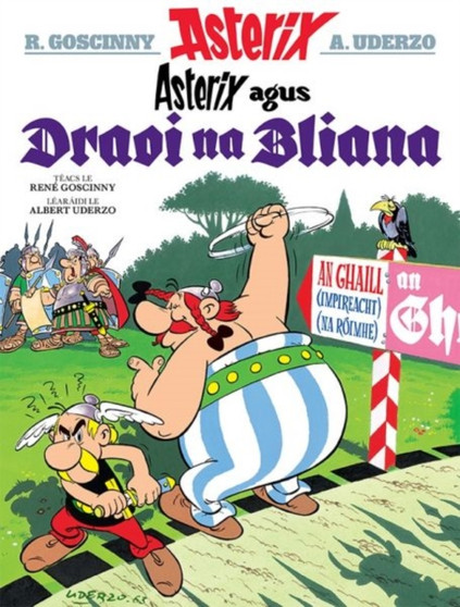 Asterix Agus Draoi Na Bliana (Asterix i Ngaeilge / Asterix in Irish) by Rene Goscinny - Paperback