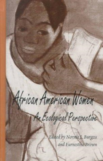 African-American Women : An Ecological Perspective