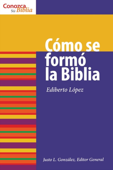 Como Se Formo la Biblia