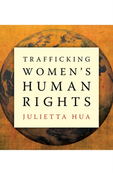 Trafficking Women???s Human Rights