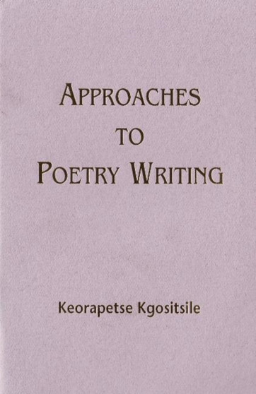 Approaches to Poetry Writing