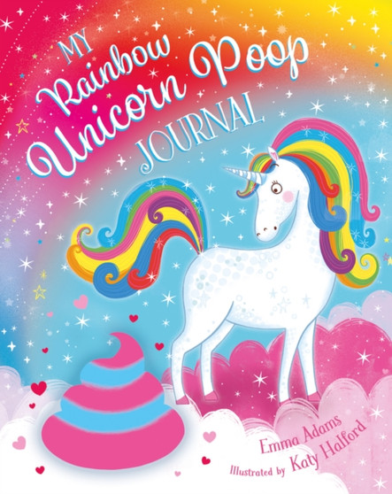 My Rainbow Unicorn Poop Journal (PB) by Emma Adams - Paperback
