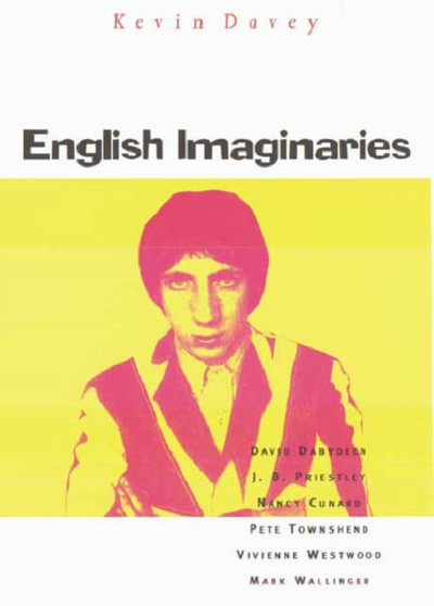 English Imaginaries : Anglo-British Approaches to Modernity