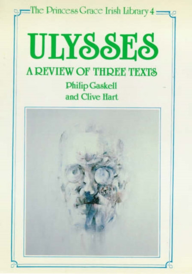 "Ulysses" : A Review of Three Texts - Proposals for Alterations to the Texts of 1922, 1961 and 1984 : 4
