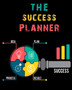 The Success Planner : 12 Months Planner, Schedule Priorities, Goals and Tasks, Your Daily Success Planner by Nisclaroo - Paperback