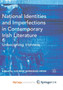 National Identities and Imperfections in Contemporary Irish Literature : Unbecoming Irishness