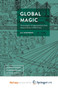 Global Magic : Technologies of Appropriation from Ancient Rome to Wall Street