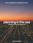 Planning in the USA : Policies, Issues and Processes