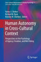 Human Autonomy in Cross-Cultural Context : Perspectives on the Psychology of Agency, Freedom, and Well-Being : 1
