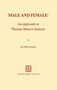 Male and Female: An Approach to Thomas Mann's Dialectic : An Approach to Thomas Mann's Dialectic