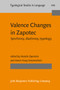 Valence Changes in Zapotec : Synchrony, diachrony, typology : 110