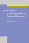 Accessibility and Acceptability in Technical Manuals : A survey of style and grammatical metaphor : 4