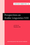 Perspectives on Arabic Linguistics : Papers from the Annual Symposium on Arabic Linguistics. Volume VIII: Amherst, Massachusetts 1994 : 134