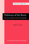 Pathways of the Brain : The neurocognitive basis of language : 170