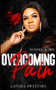 Overcoming Pain by Latisha Sweeting - Paperback
