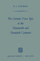 The German Verse Epic in the Nineteenth and Twentieth Centuries