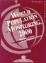 World Population Monitoring : Population, Gender and Development