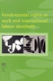 Fundamental rights at work and international labour standards