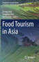 Food Tourism in Asia