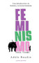 Feminismo para tod@s : Una introduccion a la historia y la teoria feminista