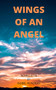 Wings of an Angel