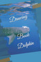 Drawing Book Dolphin by Manish Kumar - Paperback Drawing Book Dolphin by Manish Kumar - Paperback
