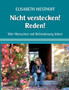 Nicht Verstecken! Reden!