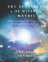 The Starseeds of Divine Matrix : InSpirational Messages from Enlightened Beings : 2
