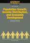 Population Growth, Income Distribution and Economic Development : Theory, Methodology and Empirical Results