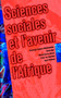 Sciences Sociales et l'avenir de L'Afrique ('Social Sciences and the Future of Africa')