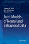 Joint Models of Neural and Behavioral Data