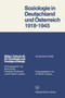 Soziologie in Deutschland und OEsterreich 1918-1945 : Materialien zur Entwicklung, Emigration und Wirkungsgeschichte : 23