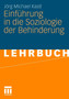 Einfuhrung in Die Soziologie Der Behinderung
