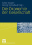 Die OEkonomie der Gesellschaft