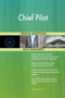 Chief Pilot Critical Questions Skills Assessment by Gerardus Blokdyk - Paperback