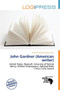 John Gardner (American Writer)