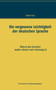 Die Vergessene Leichtigkeit Der Deutschen Sprache