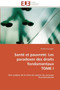 Sant Et Pauvret : Les Paradoxes Des Droits Fondamentaux Tome I