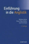 Einfuhrung in die Anglistik : Methoden, Theorien und Bereiche