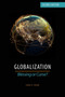 Globalization : Blessing or Curse?