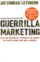 Guerrilla Marketing : Cutting-edge strategies for the 21st century