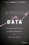 Winning with Data : Transform Your Culture, Empower Your People, and Shape the Future