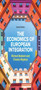 The Economics of European Integration 7e
