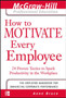 How to Motivate Every Employee