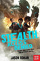 S.T.E.A.L.T.H.: Access Denied : Book 1
