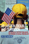 US Labor in Trouble and Transition : The Failure of Reform from Above, the Promise of Revival from Below